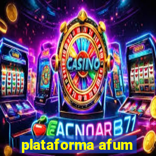 plataforma afum